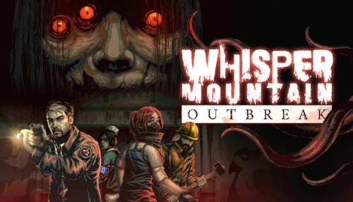 Whisper Mountain Outbreak