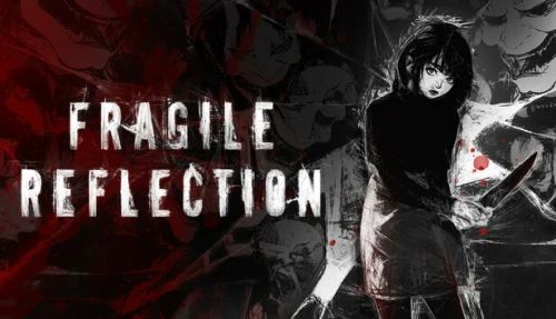 Fragile Reflection