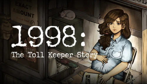 1998: The Toll Keeper Story