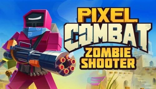 Pixel Combat: Zombie Shooter