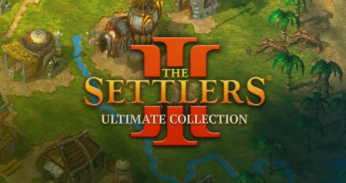 Settlers 3: Ultimate Collection