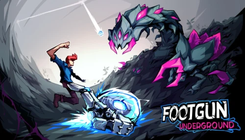 Footgun: Underground