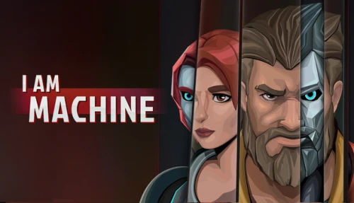 I Am Machine
