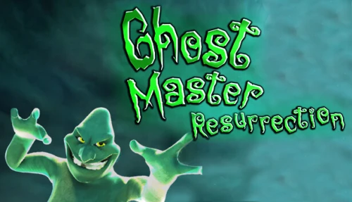 Ghost Master: Resurrection