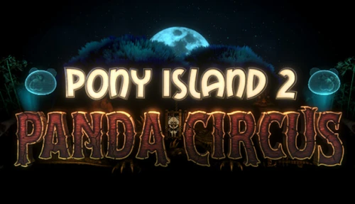 Pony Island 2: Panda Circus