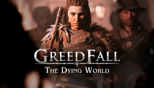 GreedFall: The Dying World