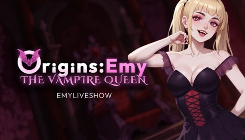 EmyLiveShow Origins: Emy the Vampire Queen