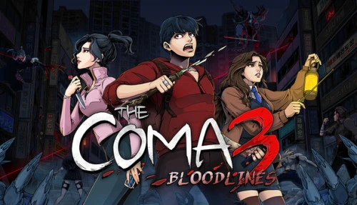 The Coma 3: Bloodlines
