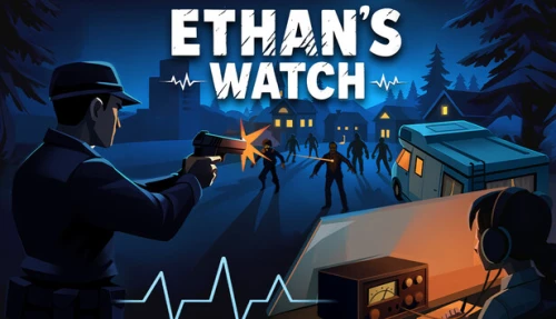 Ethan's Watch