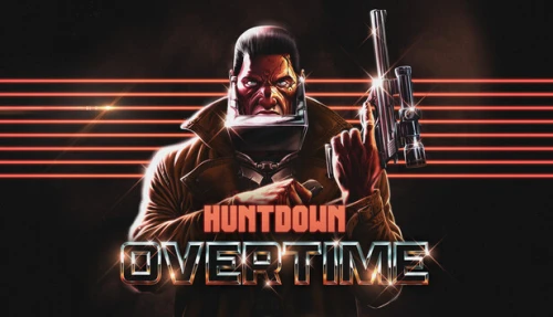 HUNTDOWN: OVERTIME