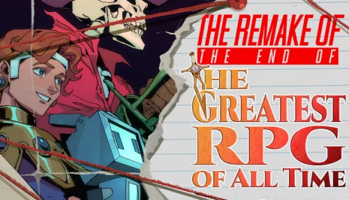 The Remake of the End of the Greatest RPG of All Time