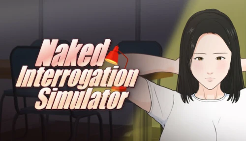 Naked Interrogation Simulator