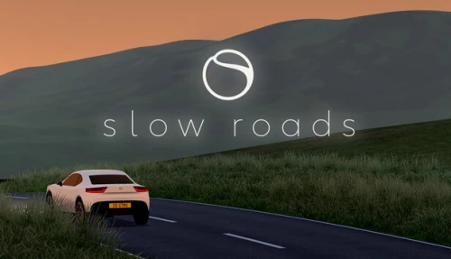 Slow Roads