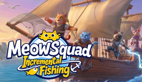 Meow Squad: Incremental Fishing