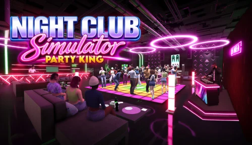 Night Club Simulator: Party King