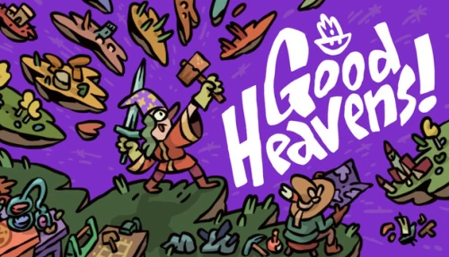 Good Heavens!